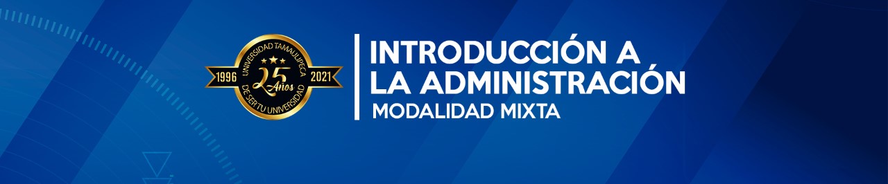 INTRODUCCIÓN A LA ADMINISTRACIÓN