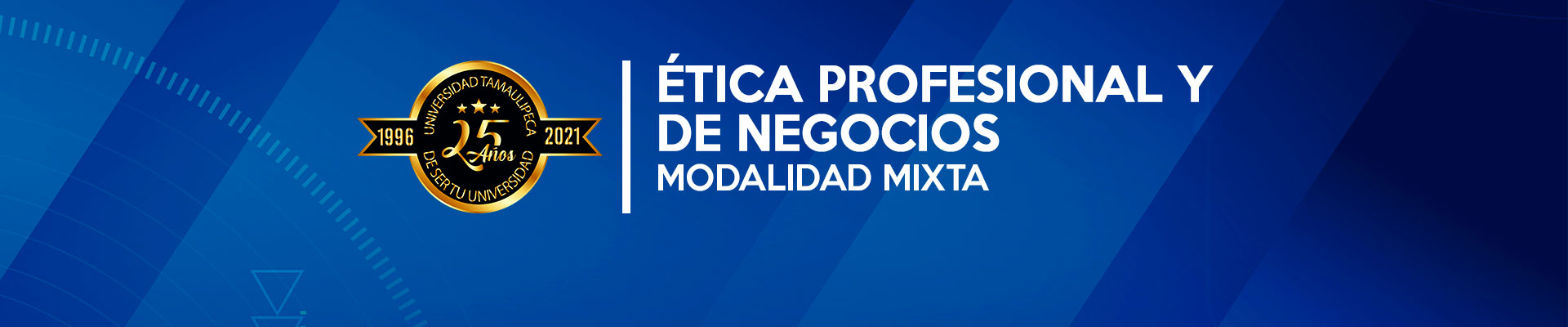 ETICA PROFESIONAL Y DE NEGOCIOS